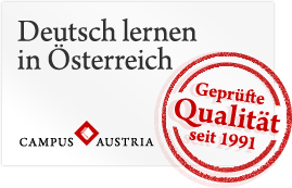 Campus Austria - Deutsch lernen in Österreich - Geprüfte Qualität seit 1991